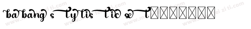 Babang Stylistic Set1字体转换